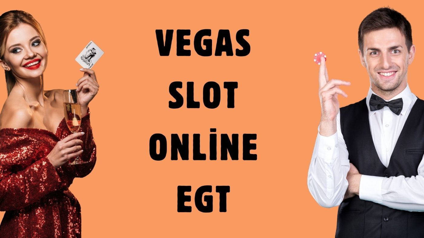 Vegas Slot Online EGT